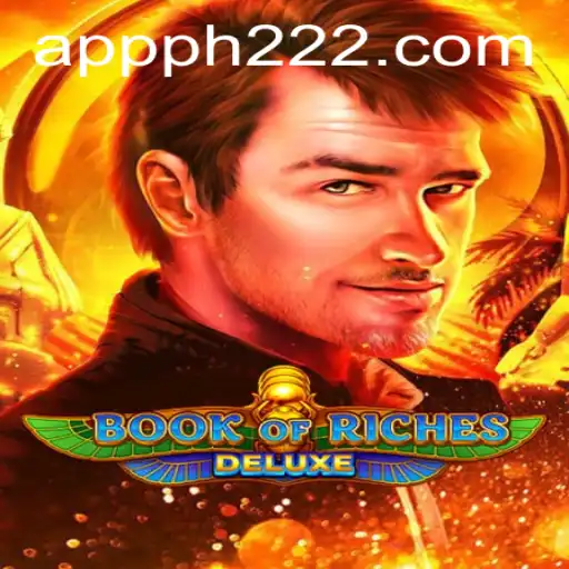 Discover the Thrilling World of Book of Riches Deluxe: A Modern Gaming Adventure